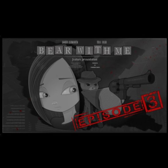 Bear With Me - Episode Three (DLC)