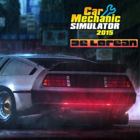 Car Mechanic Simulator 2015 - DeLorean (DLC)
