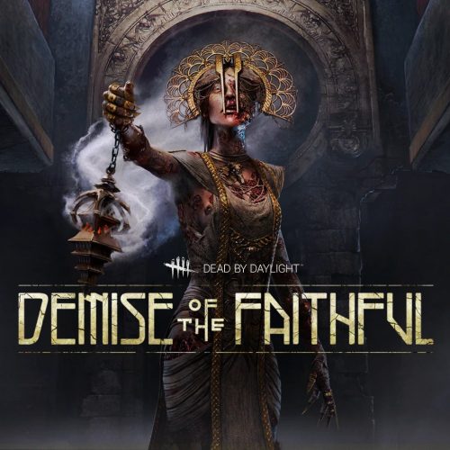 Dead by Daylight - Demise of the Faithful chapter (DLC)