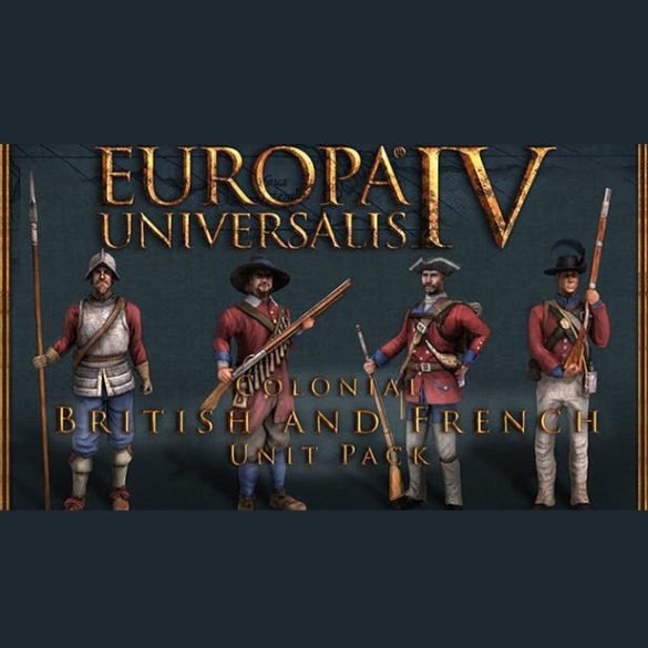 Europa Universalis IV - Colonial British and French Unit Pack (DLC)