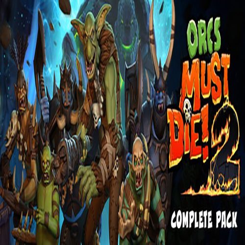 Orcs Must Die! 2 Complete Pack