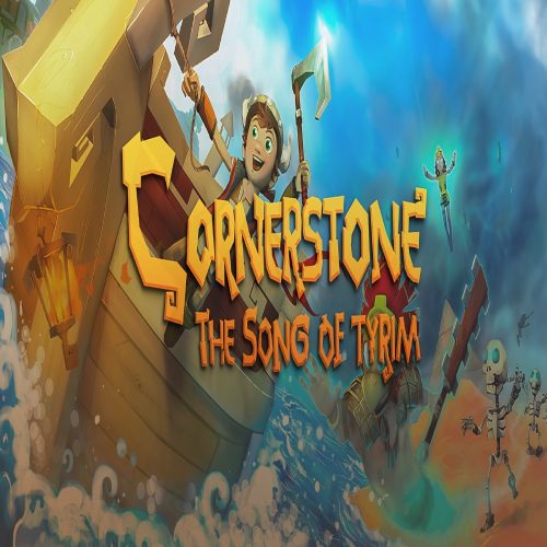 Cornerstone: The Song of Tyrim