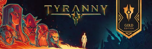 Tyranny (Gold Edition)