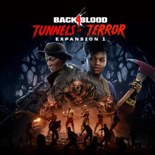 Back 4 Blood - Expansion 1 : Tunnels of Terror