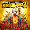 Borderlands 3: Super Deluxe Edition (EU)