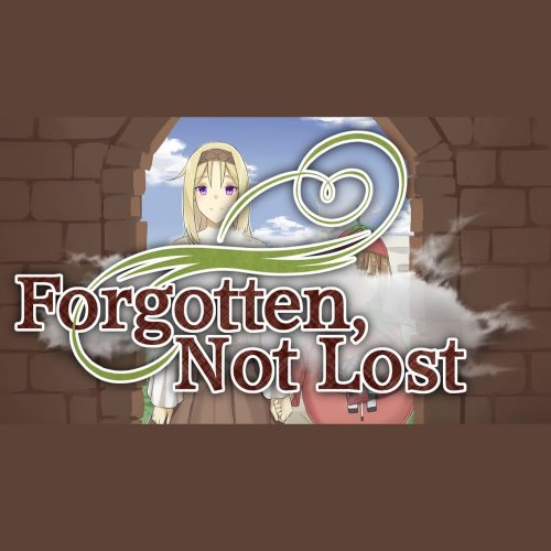 Forgotten, Not Lost