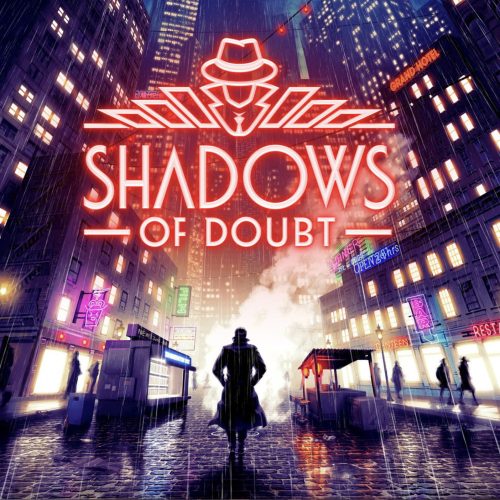 Shadows of Doubt (Early Access)