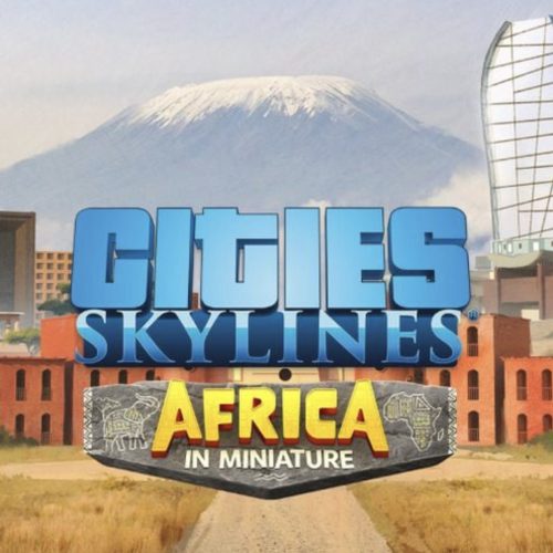 Cities: Skylines - Content Creator Pack: Africa in Miniature (DLC)