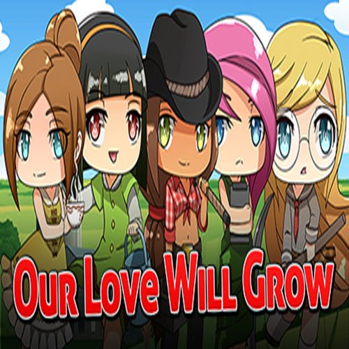 Our Love Will Grow