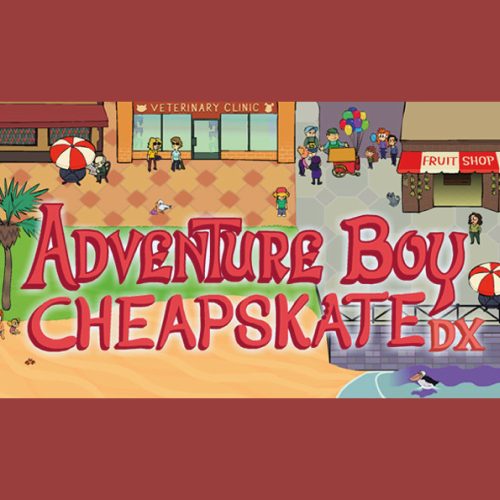 Adventure Boy Cheapskate DX