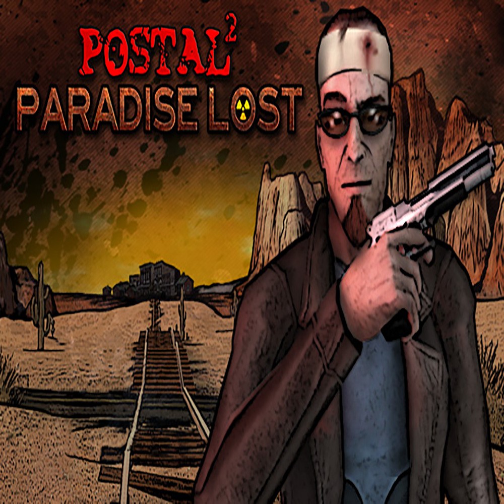 Postal 2 + Paradise Lost