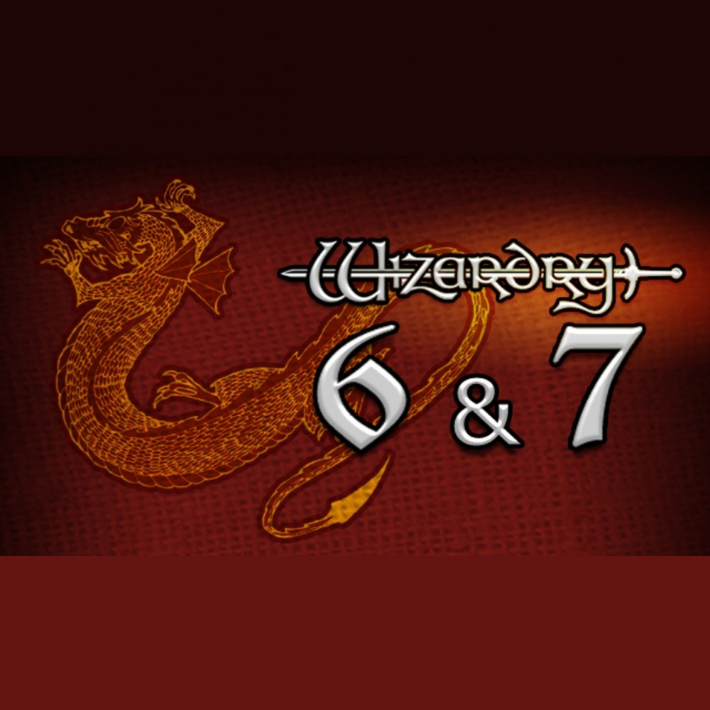 Wizardry 6 and 7