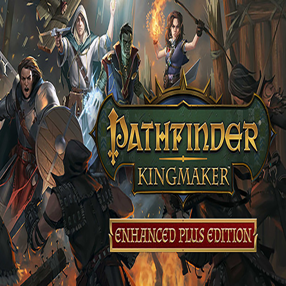 Pathfinder: Kingmaker (Enhanced Plus Edition)