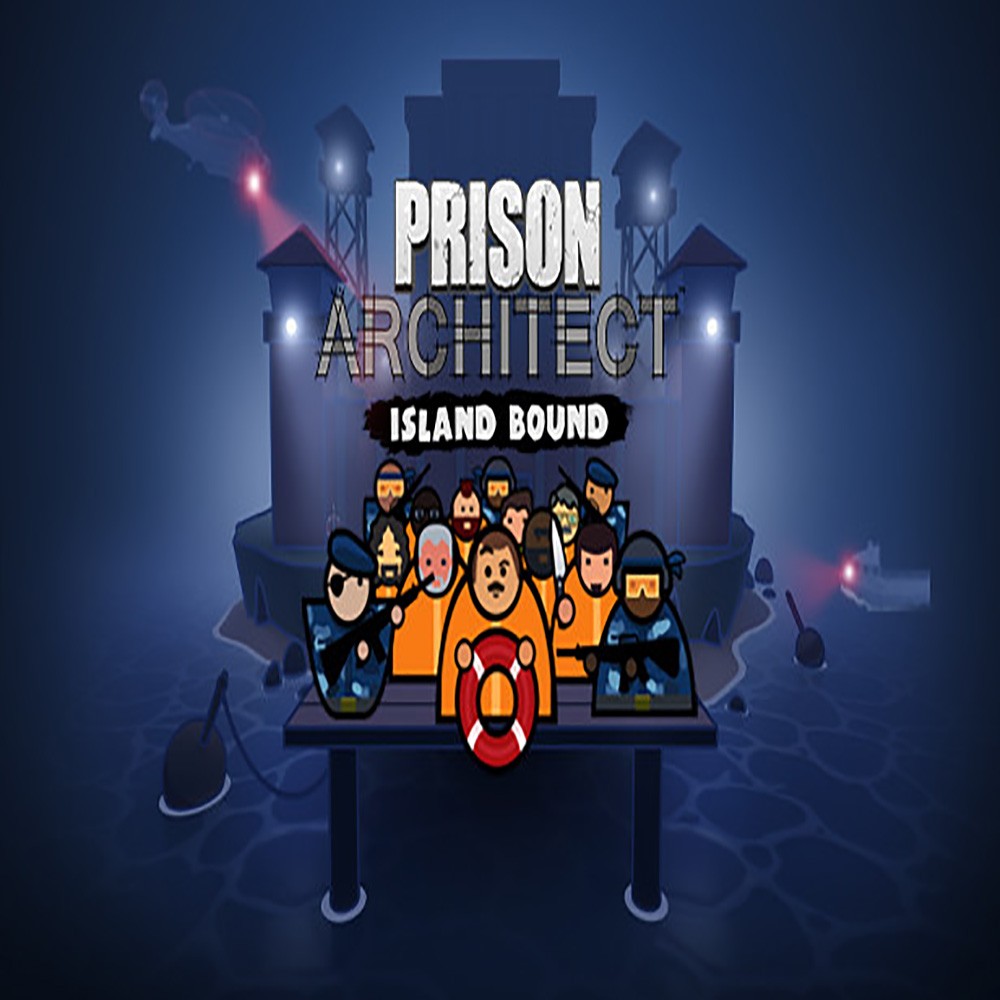 Prison Architect - Island Bound (DLC)