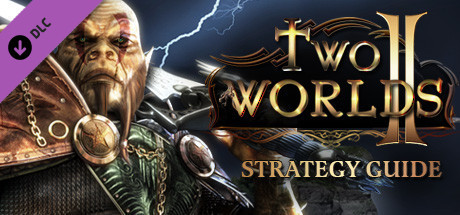 Two Worlds II - Strategy Guide (DLC)