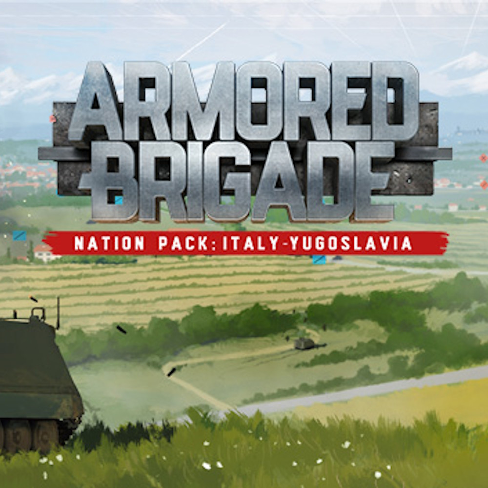 Armored Brigade: Nation Pack - Italy - Yugoslavia (DLC)
